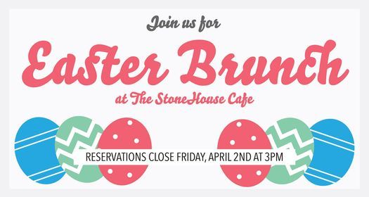 Easter Brunch At The Stone House Cafe The Stone House Cafe Newcastle April 4 21 Allevents In