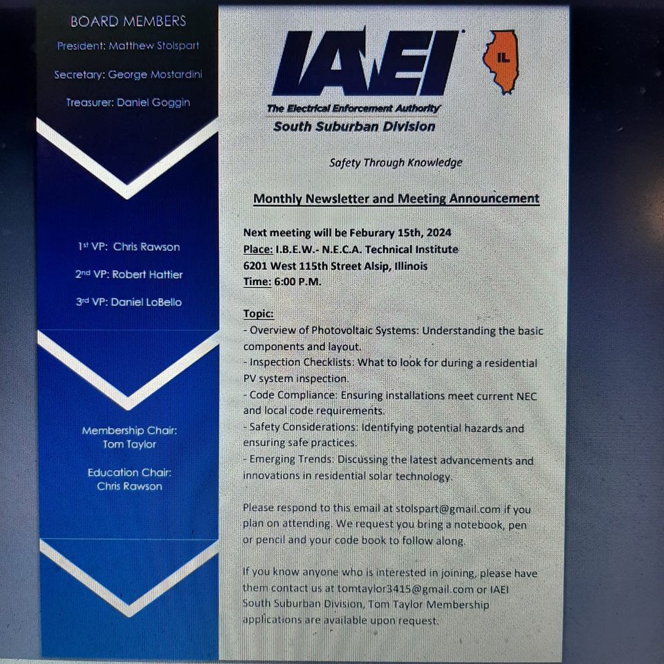 February 15th 2024 IAEI South Suburban Division Meeting , Neca Technical Institute, Alsip