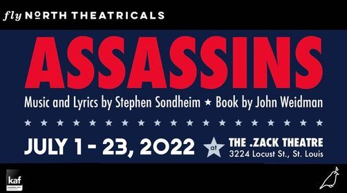 Fnt Presents Assassins Dotzack Zack St Louis 1 July To 23 July St Louis Events July 2022