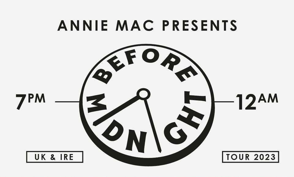 Before Midnight w/ Annie Mac: Albert Hall, Manchester, Albert Hall, Manchester, April 22 2023 | AllEvents.in Before Midnight w... 