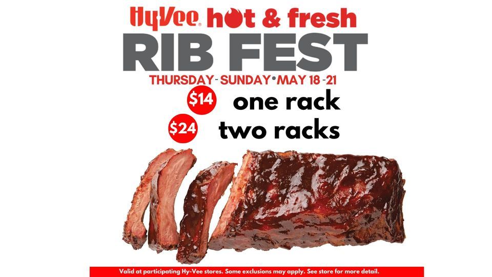 Rib Fest at HyVee!, HyVee (5212 3rd Ave, Kearney, NE), 18 May 2023