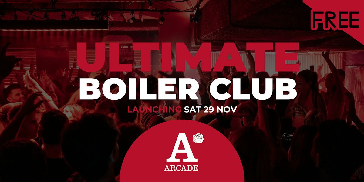 Ultimate Saturdays: Free Entry @ Arcade Boiler Club, 29 November | Event in Sydney | AllEvents