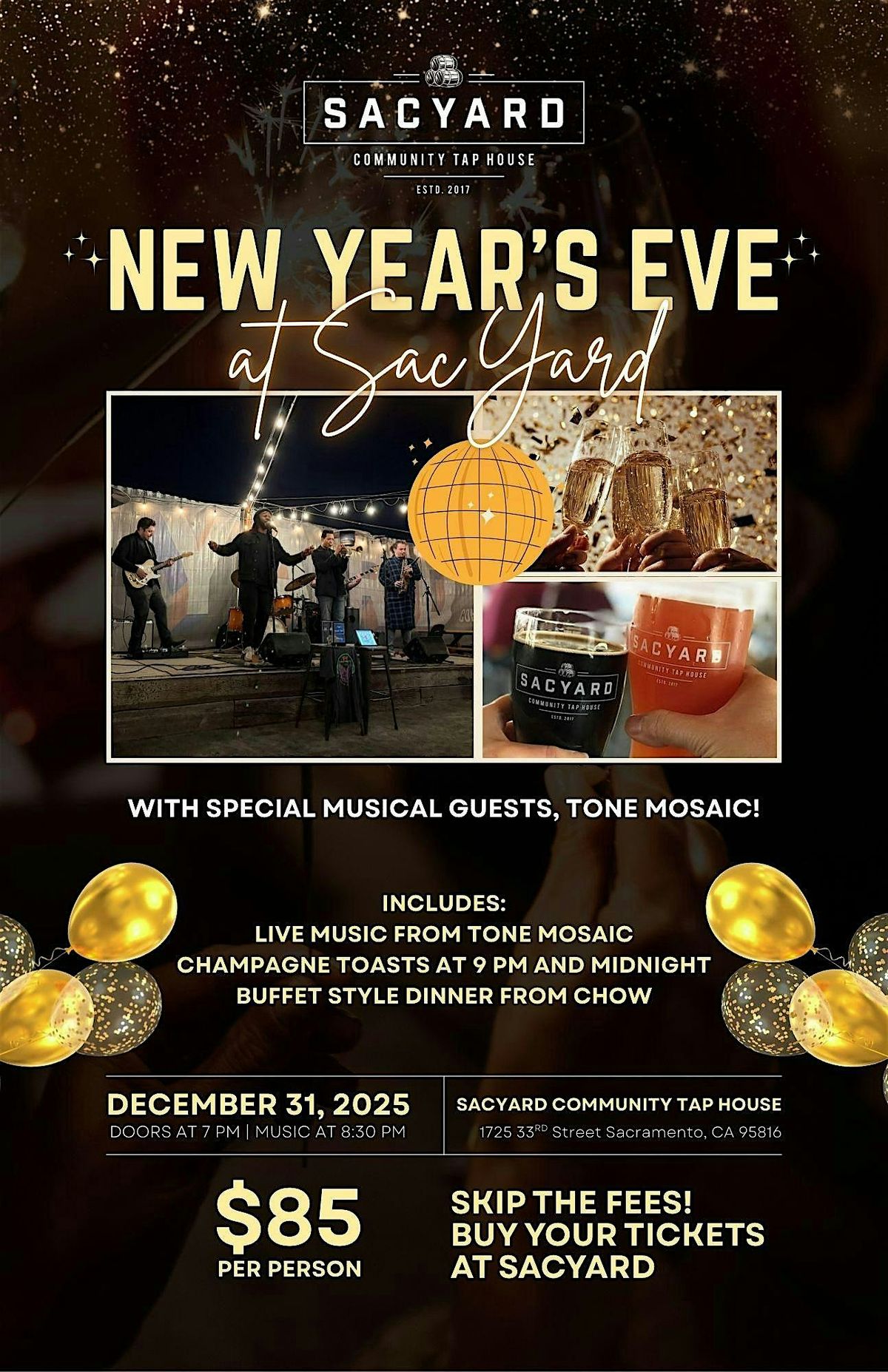 NYE 2026 at SacYard with Tone Mosaic, 31 December | Event in Sacramento | AllEvents
