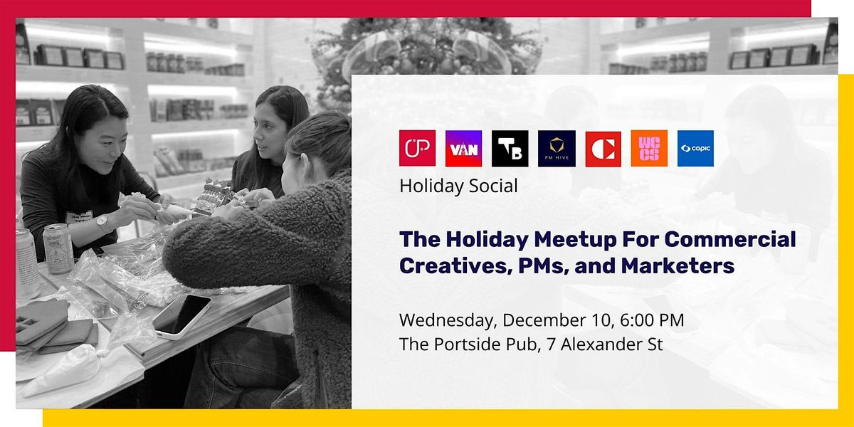 The Holiday Meetup For Creatives In Vancouver 2025, 10 December | Event in Vancouver | AllEvents