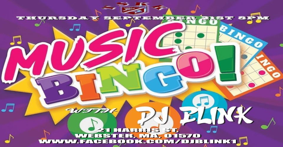 MUSIC BINGO RETURNS WITH DJ BLINK, TSKK Members CLUB, Webster