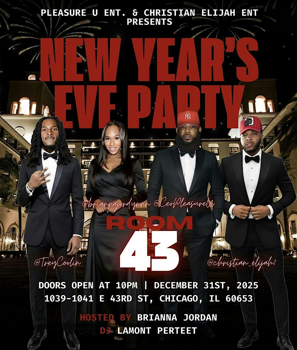 PleasureU & Christian Elijah Entertainment : Chicagos Elite NYE BASH