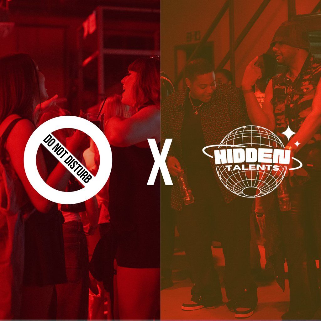 DO NOT DISTURB X Hidden Talents | Event in Manchester | AllEvents