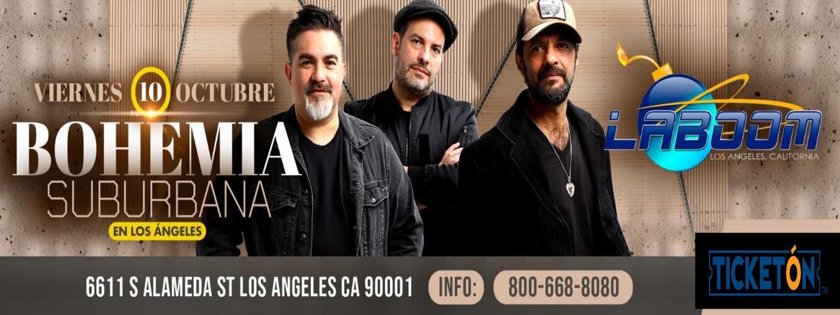 BOHEMIA SUBURBANA EN LOS ANGELES , 10 October | Event in Huntington Park | AllEvents