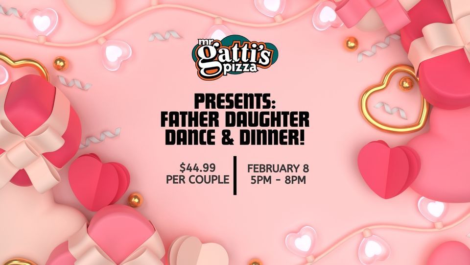 Father Daughter Dance & Dinner at Mr. Gattis Pizza Midland, Mr Gatti's