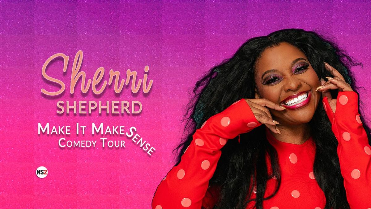 Sherri Shepherd: Make It Make Sense Tour at Vic Theatre, 28 February | Event in Chicago | AllEvents
