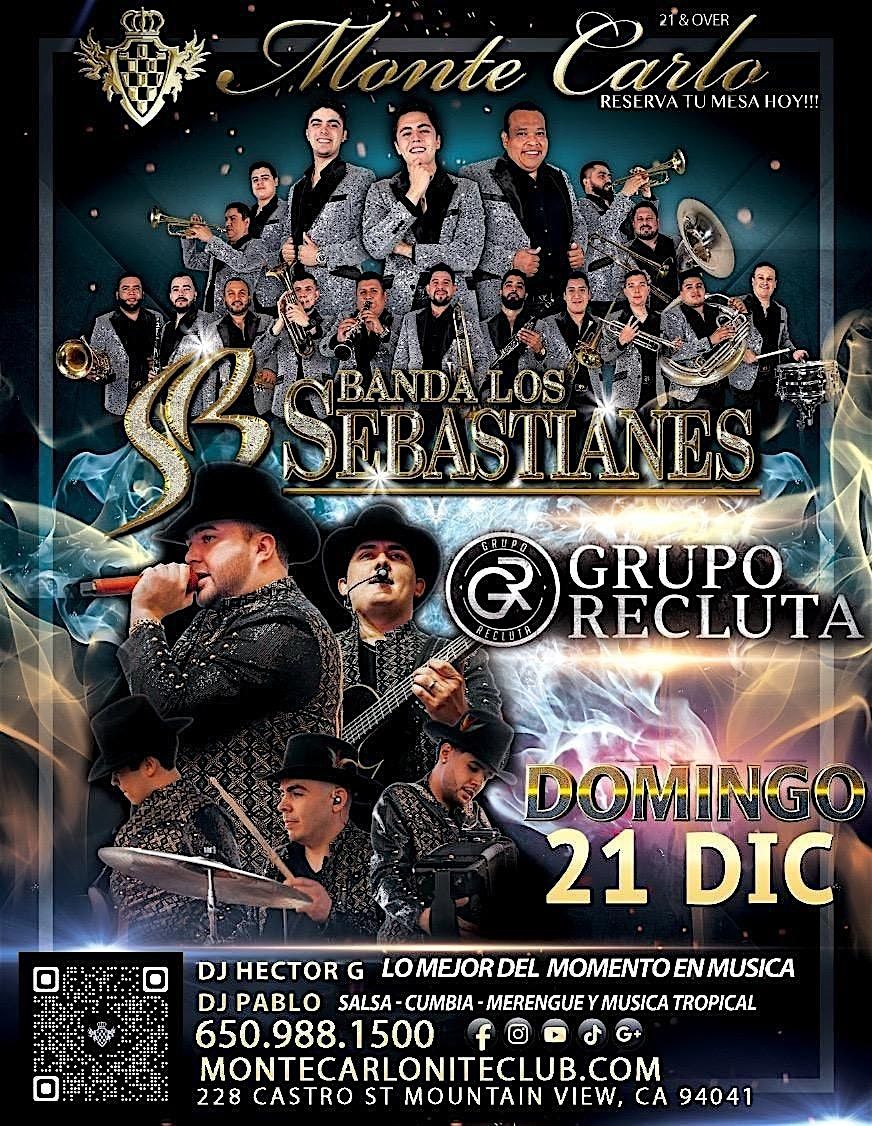 BANDA LOS SEBASTIANES Y GRUPO RECLUTA, 21 December | Event in Mountain View | AllEvents