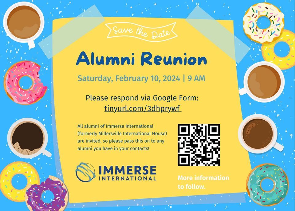 Alumni Reunion, Immerse International, Millersville, February 10 2024