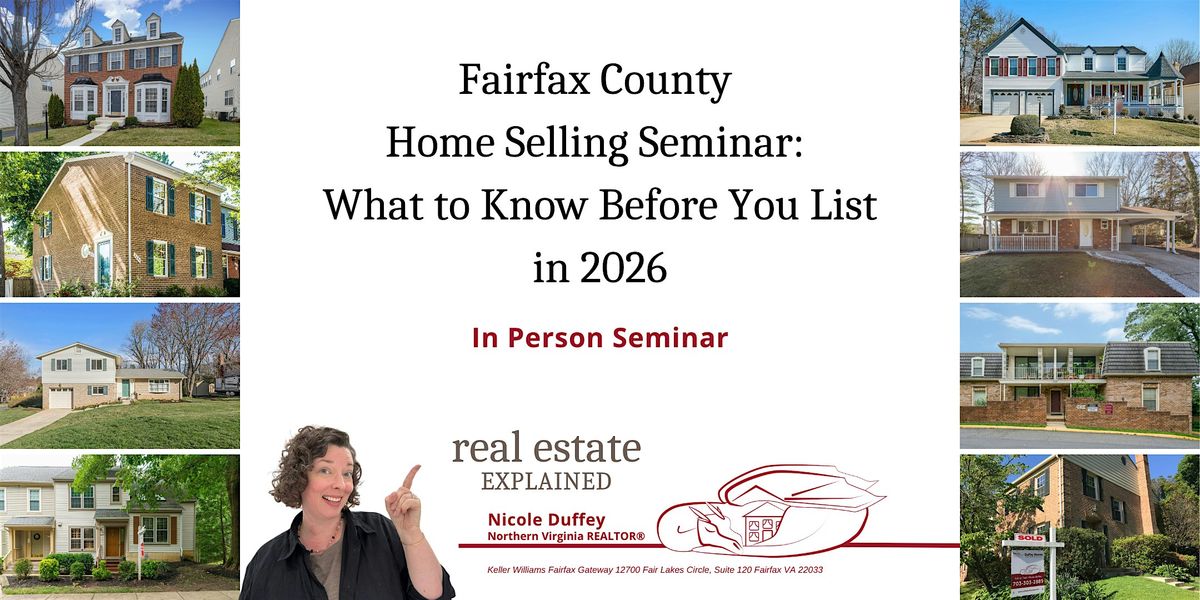 Fairfax County Home Selling Seminar: What to Know Before You List in 2026, 11 January | Event in Fairfax | AllEvents