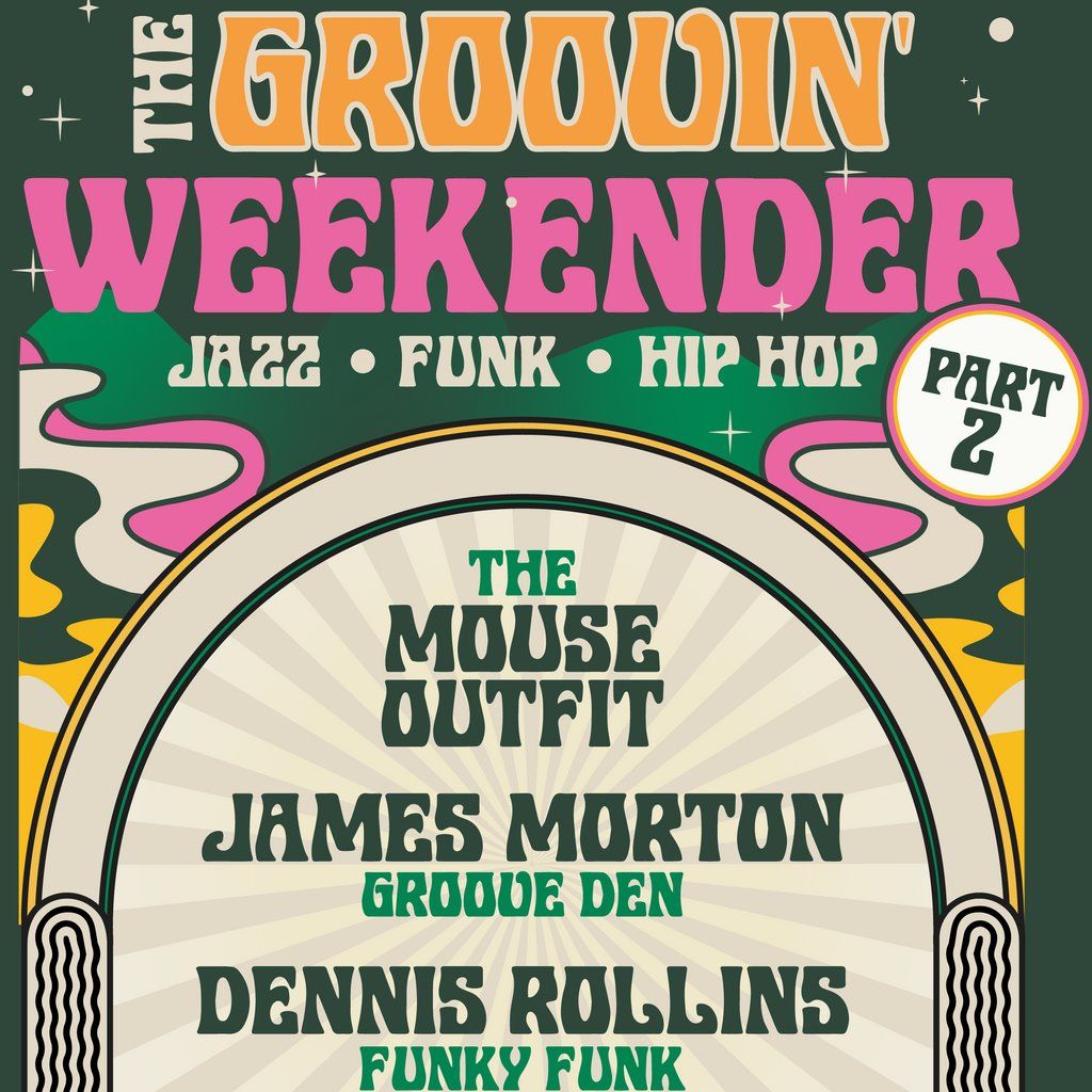Groovin' Weekender - Part 2, 29 August | Event in Bath | AllEvents