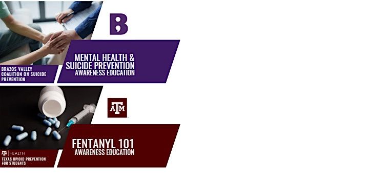 Awareness Education Event: Mental Health & Suicide Prevention, Fentanyl 101