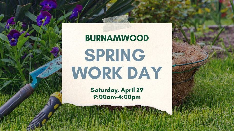 Spring Work Day, Burnamwood Camp and Conference Center, Irvine, April ...