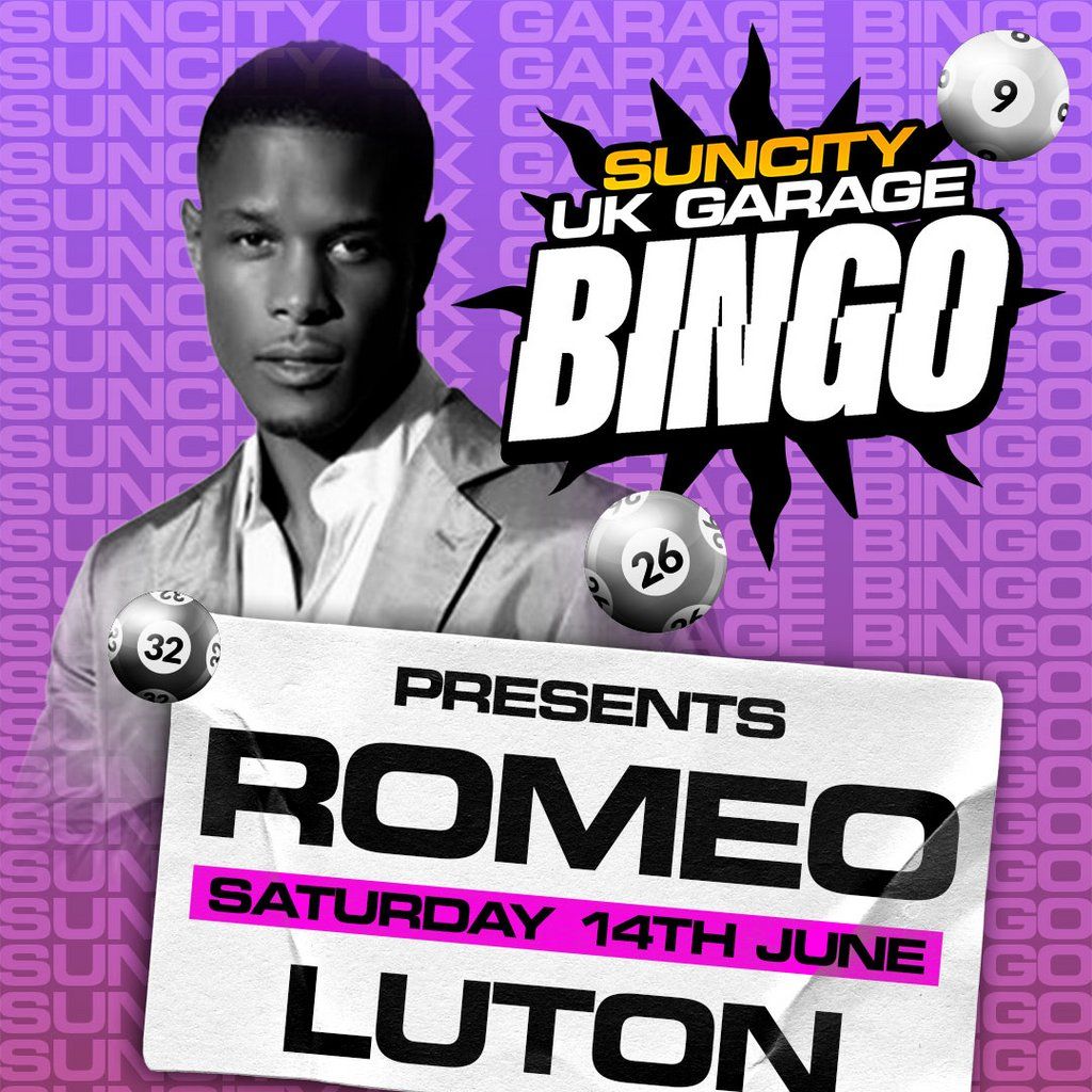 (SOLD OUT ) UK GARAGE BINGO with MC ROMEO SO SOLID CREW| LUTON, 14 June | Event in Luton | AllEvents