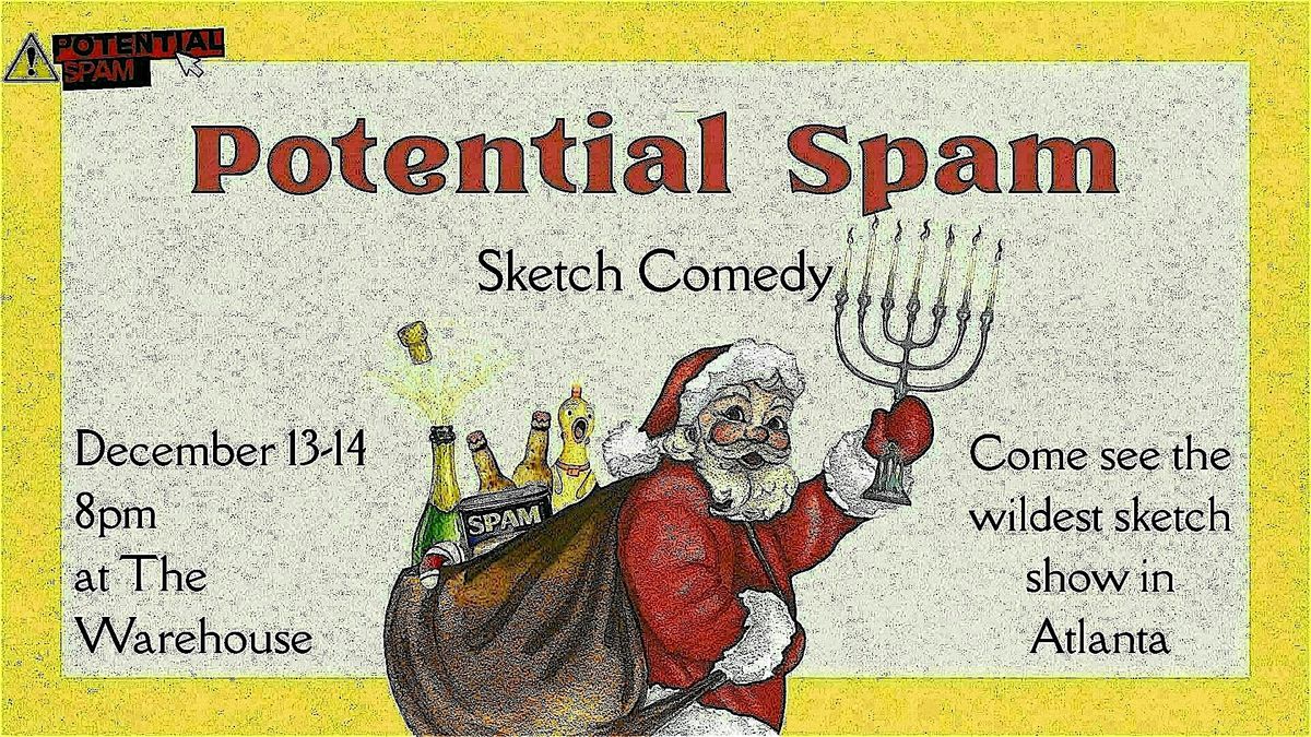 Potential Spam Sketch Comedy, 12 December | Event in Scottdale | AllEvents