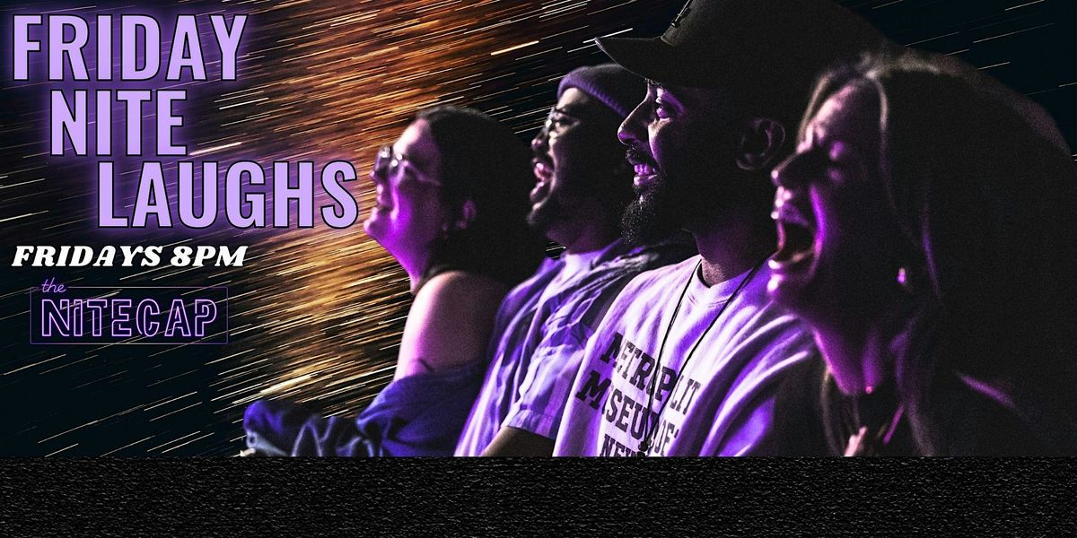 Friday Nite Laughs | Event in Burbank | AllEvents