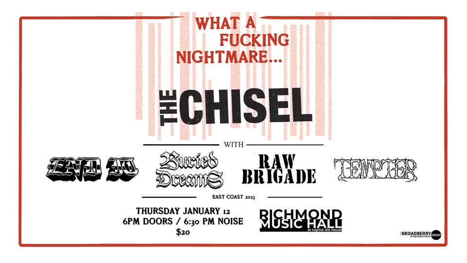 THE CHISEL at Richmond Music Hall 1/12/23 with END IT, BURIED DREAMS