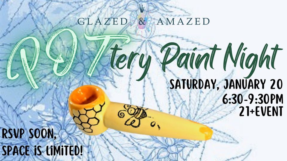 Adult POTtery Night! January 2024, Glazed & Amazed, Edmonds, January 20