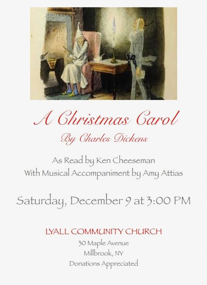 A Christmas Carol Reading, Lyall Community Church was Lyall Memorial