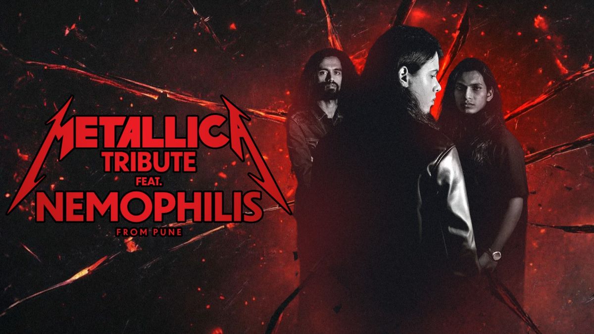 Metallica Tribute ft. Nemophilis (From Pune), 27 December | Event in Bangalore | AllEvents