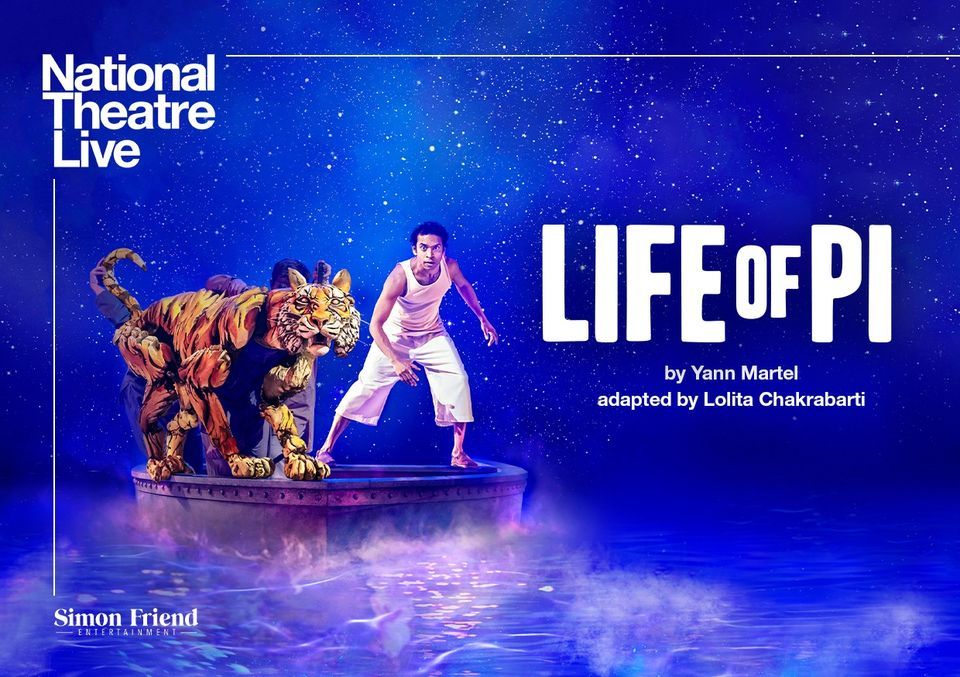 NT Live: Life of Pi, 18 June | Event in Bridgwater | AllEvents.in