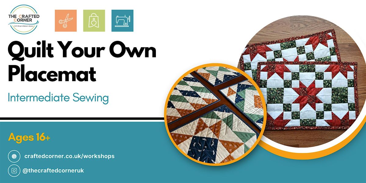 Quilt Your Own Place Mat – Intermediate Sewing, 29 November | Event in London | AllEvents