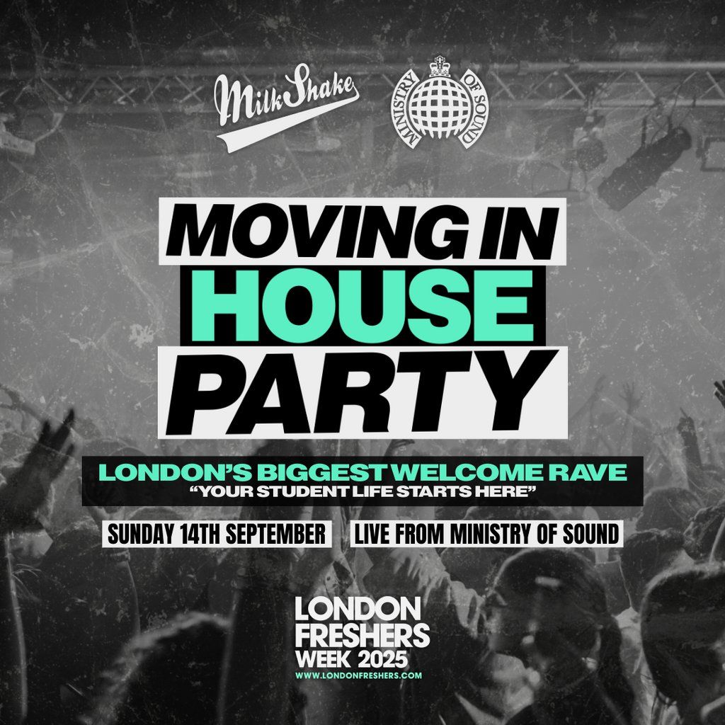 Freshers Moving In House Party, 14 September | Event in London | AllEvents