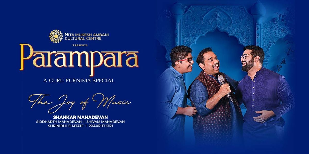 Parampara - The Joy of Music by Shankar Mahadevan, 12 July | Event in Mumbai | AllEvents