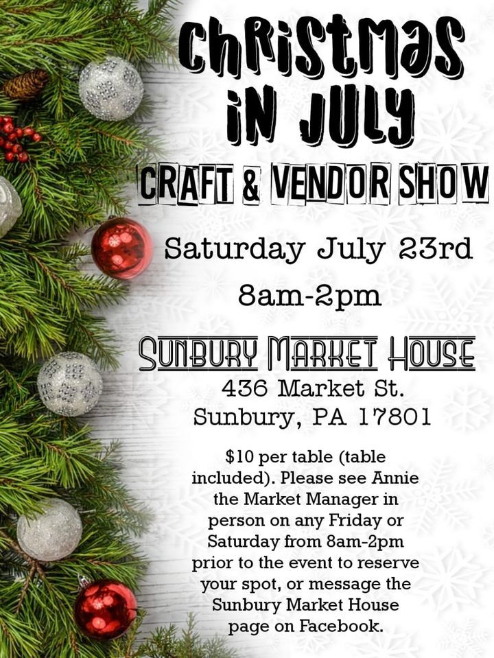 Christmas Vendor Events 2022 Christmas In July @ Sunbury Market House, Sunbury Market House, July 23 2022  | Allevents.in