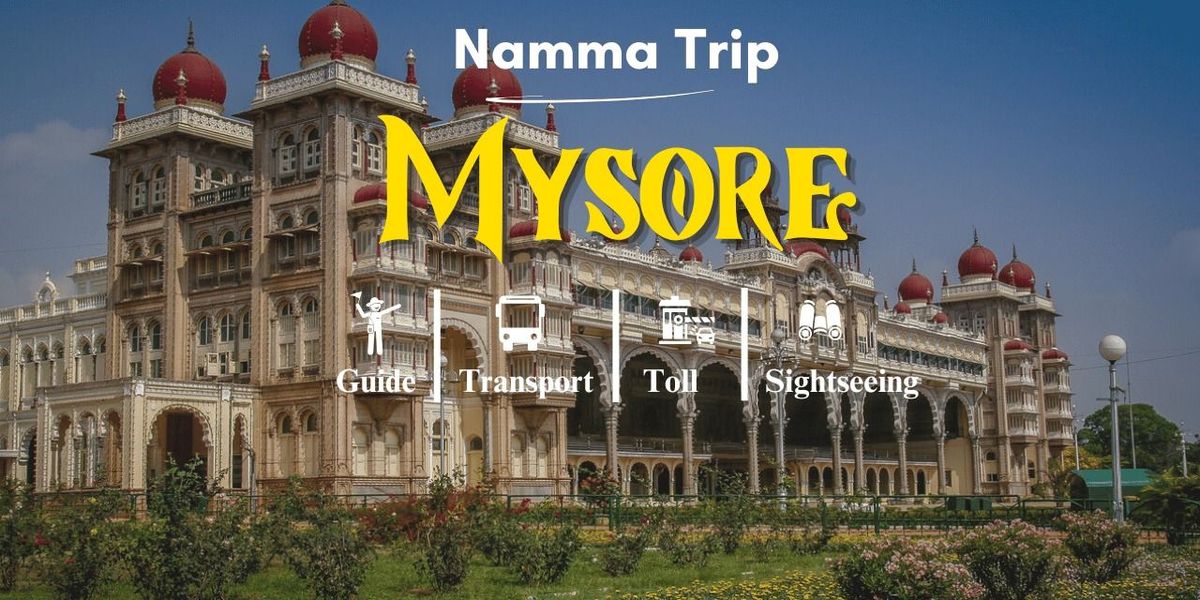 Mysore One Day Trip
