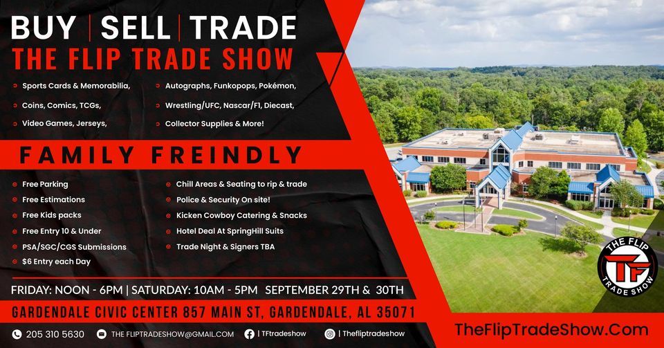 The Flip Trade Show Gardendale Alabama , Gardendale Civic Center