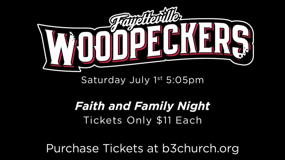 Faith and Family Night at Fayetteville Woodpeckers, Fayetteville