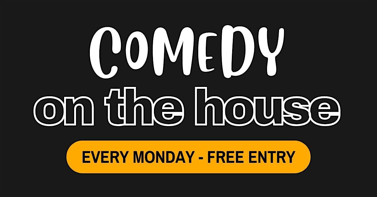 Comedy On The House - A Standup Comedy Show(FREE ENTRY), 1 December | Event in Toronto | AllEvents