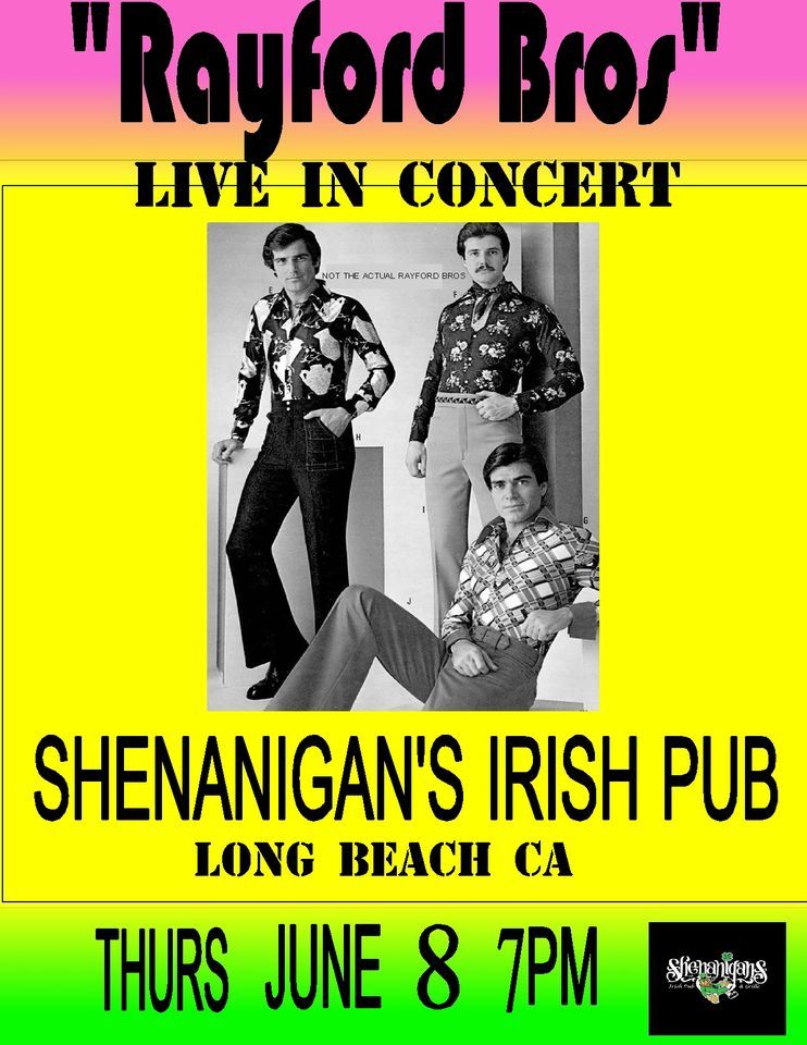Rayford Bros Shenanigans, Shoreline Village Long Beach Ca