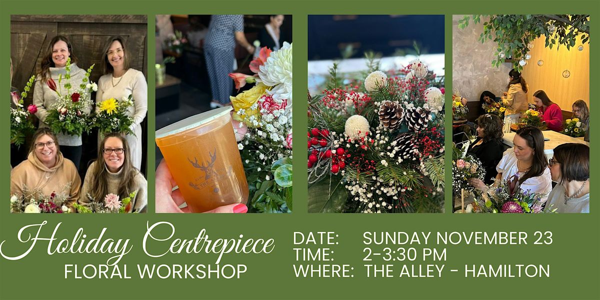 Holiday Centrepiece Workshop | Event in Hamilton | AllEvents
