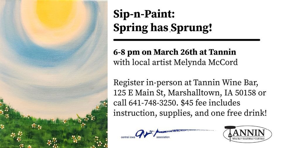 March Sip-n-Paint: Spring has Sprung!, Tannin, Marshalltown, 26 March