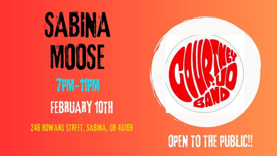 The Courtney Jo Band LIVE at The Sabina Moose, Loyal Order of Moose