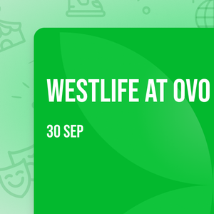 Westlife at OVO Hydro