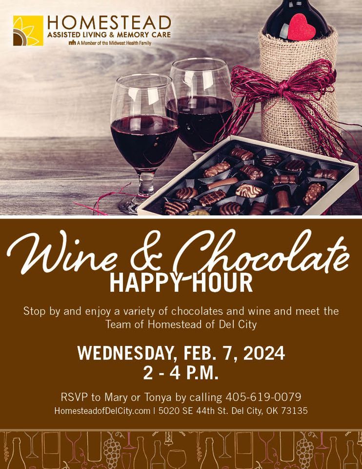Wine and Chocolate Happy Hour at Homestead of Del City, Homestead of