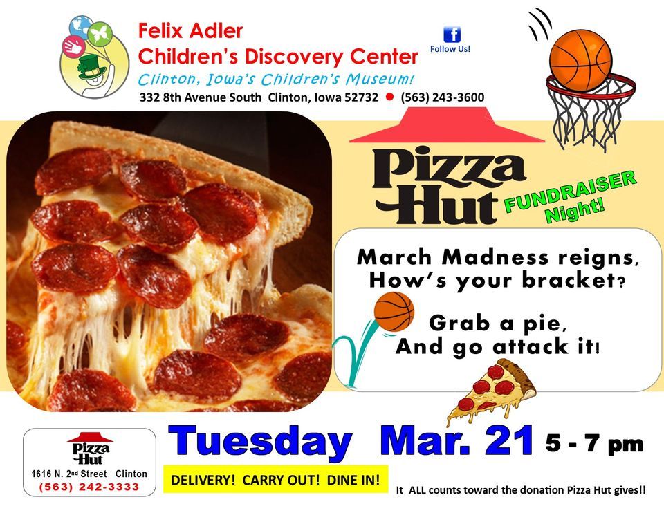 Pizza Hut Fundraiser, Pizza Hut (1616 N 2nd St, Clinton, IA), March 21
