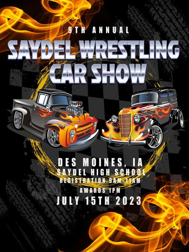 Car Show Saydel Wresting July 15th 2023, Saydel High School, Des