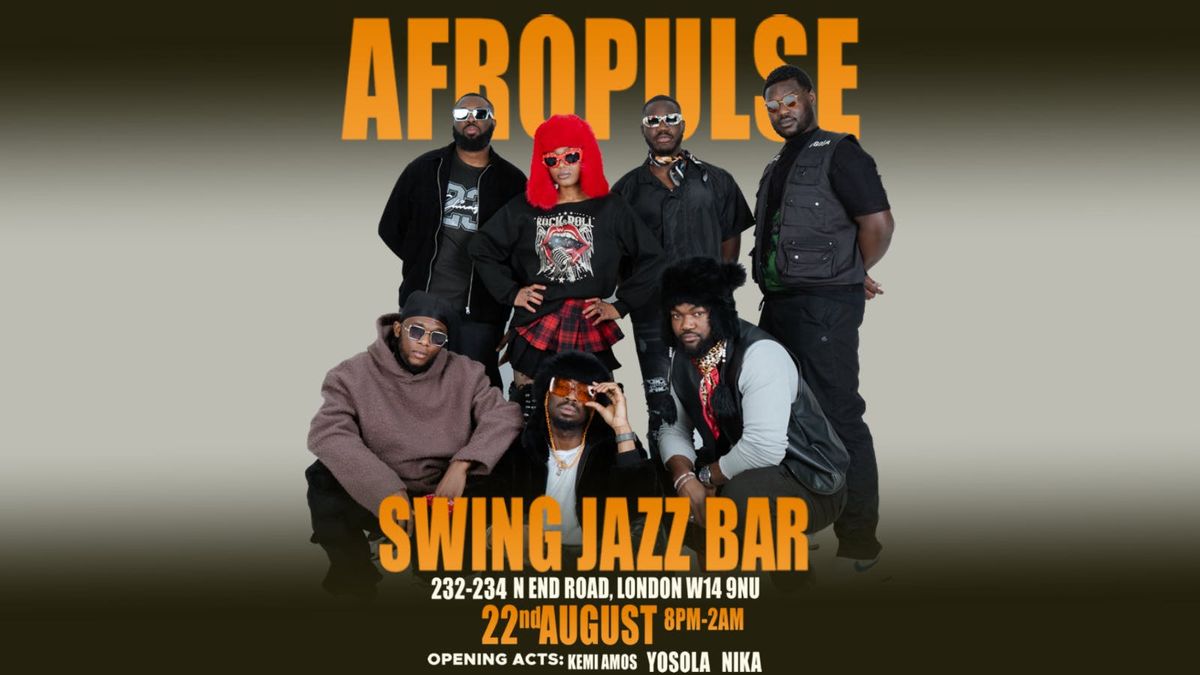 AfroPulse: Live , 22 August | Event in London | AllEvents