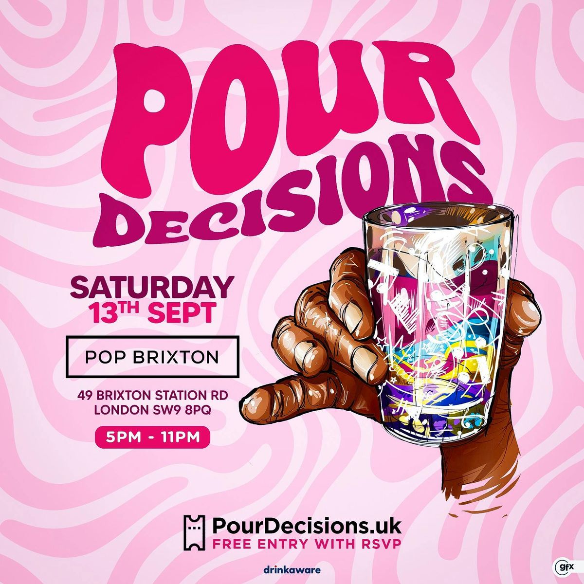 POUR DECISIONS - Free Day Party, 13 September | Event in London | AllEvents