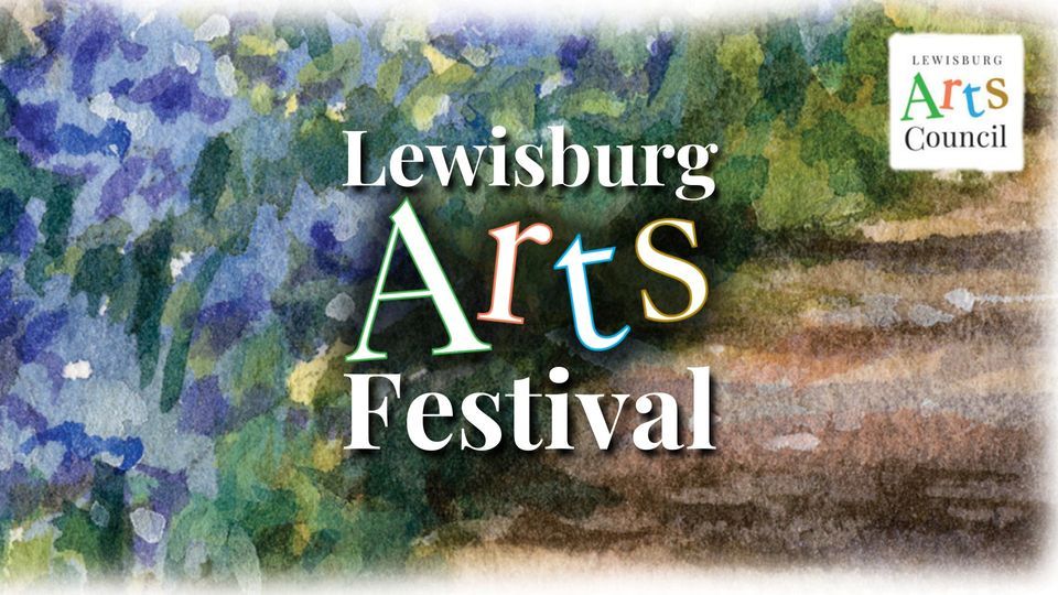 Lewisburg Arts Festival, PA45, Lewisburg, PA 17837, United States