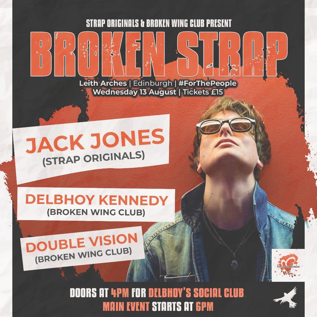 Jack Jones - Broken Strap (Leith), 13 August | Event in Edinburgh | AllEvents