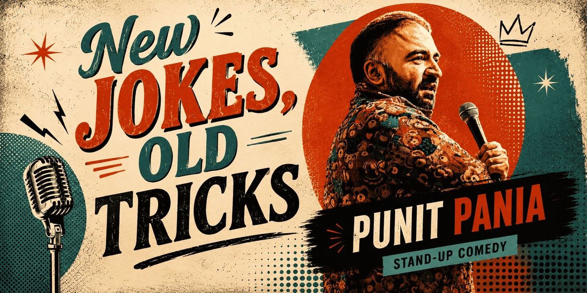 New Jokes, Old Tricks ft. Punit Pania