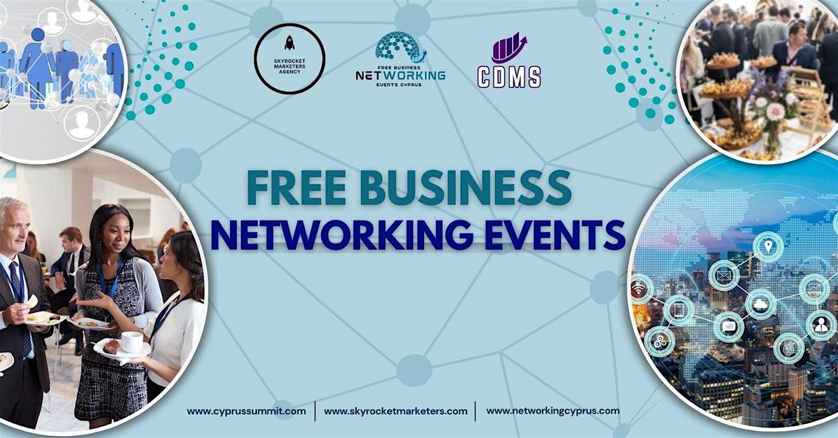 Free Business Networking Event Larnaca, 22 January | Event in Λάρνακα | AllEvents